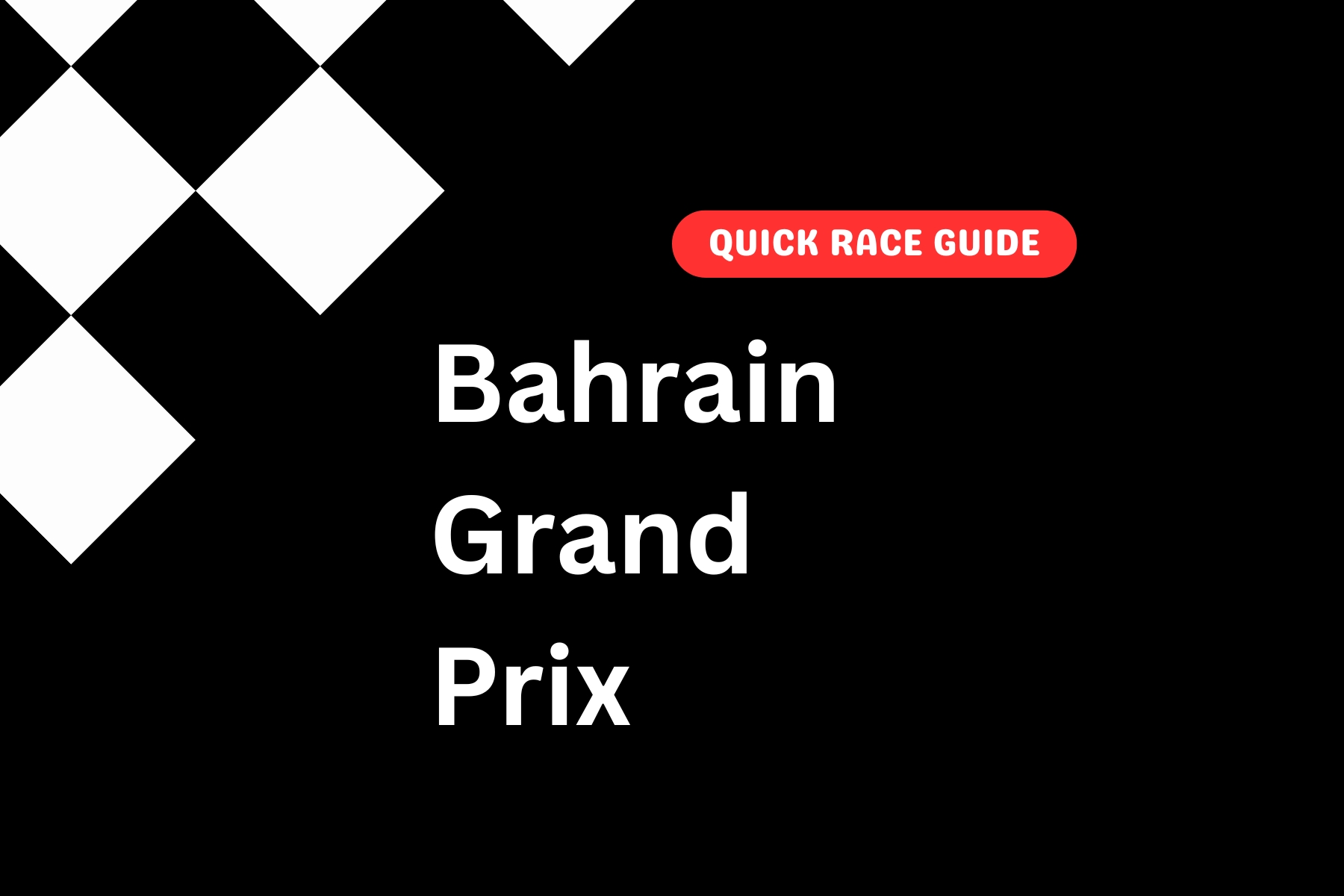 Bahrain Grand Prix race guide