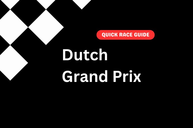 Dutch Grand Prix race guide